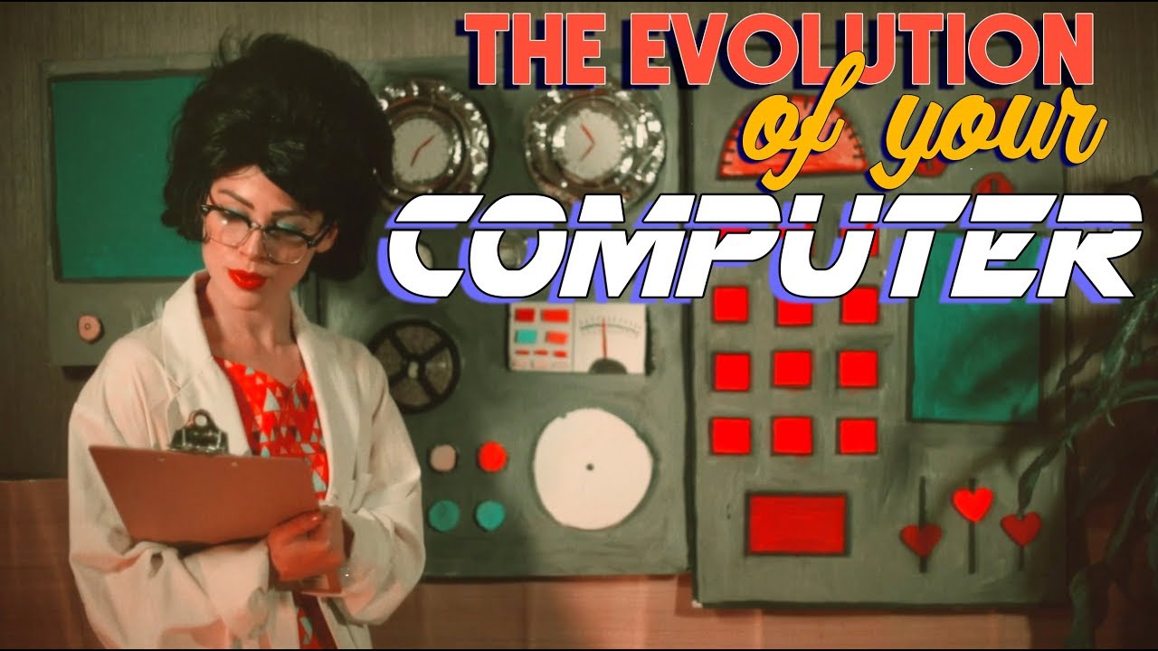 The Evolution of Your Computer